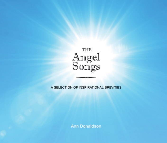 The Angel Songs by Ann Donaldson  Blurb Books