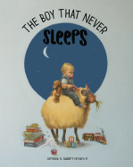 The Boy That Never Sleeps