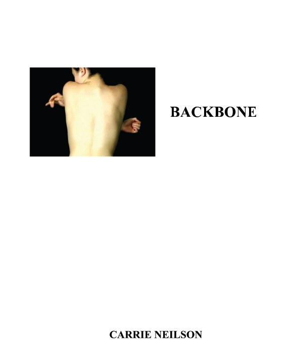 Backbone by Carrie Neilson Blurb Books UK