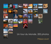 Un Tour du Monde, 200 photos